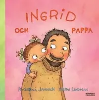 Ingrid och pappa